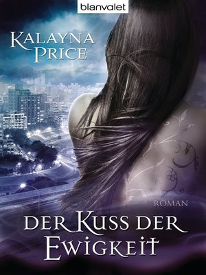 cover image of Der Kuss der Ewigkeit